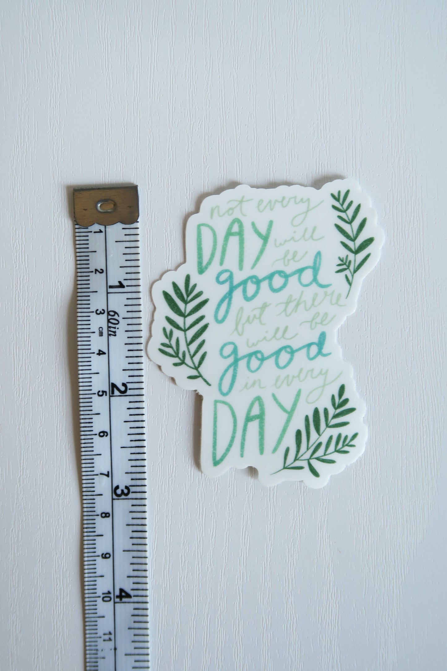 Good in Every Day Sticker